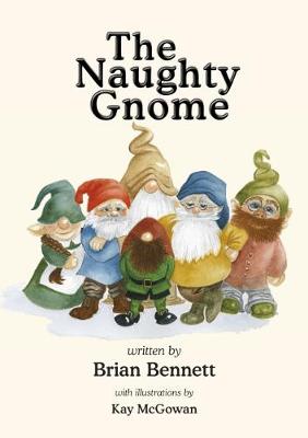The Naughty Gnome (Paperback)