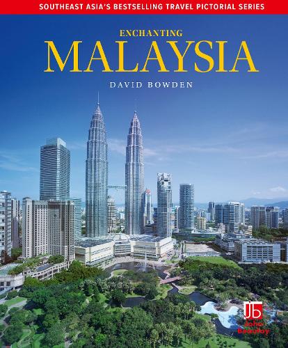 Enchanting Malaysia (2nd edition) - Enchanting (Paperback)