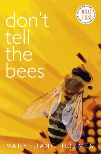 Don't Tell the Bees - Novella-in-Flash 9 (Paperback)