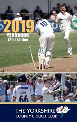 The Yorkshire County Cricket Club Yearbook 2019 (Hardback)
