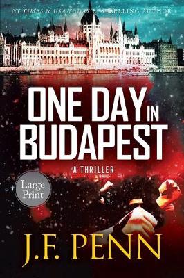 One Day in Budapest: Large Print - Arkane Thrillers 4 (Paperback)