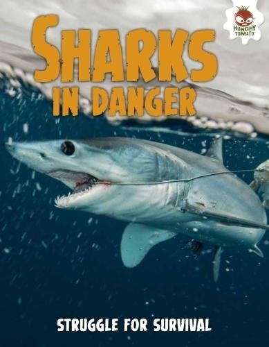 Shark! Sharks in Danger (Paperback)