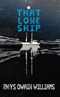 That Lone Ship (Paperback)