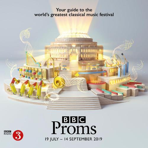BBC Proms 2019: Festival Guide - BBC Proms Guides (Paperback)