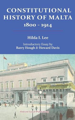 Constitutional History of Malta 1800-1914 (Hardback)