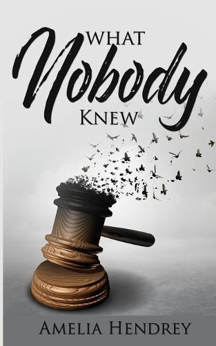 What Nobody Knew (Paperback)