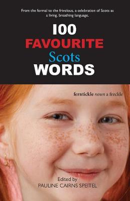 100 Favourite Scots Words (Paperback)