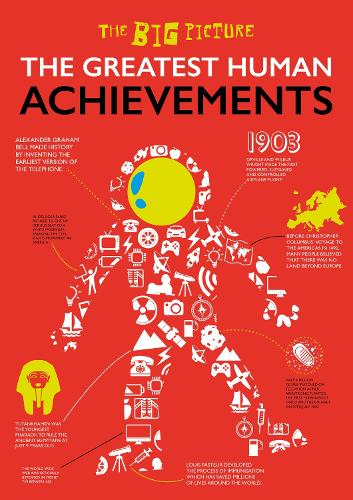 The Greatest Human Achievements - The Big Picture (Hardback)
