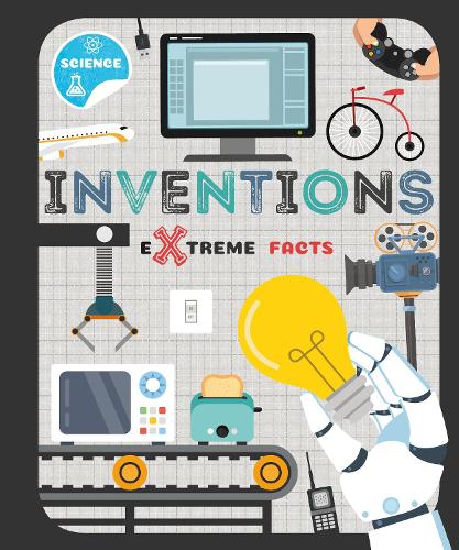 Inventions - Extreme Facts (Hardback)