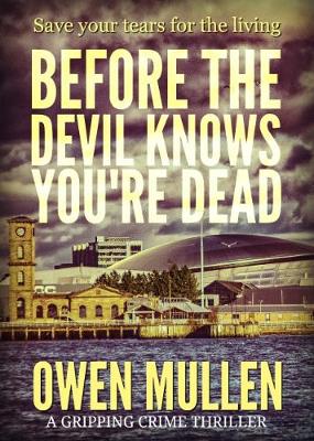Before the Devil Knows You're Dead (Paperback)