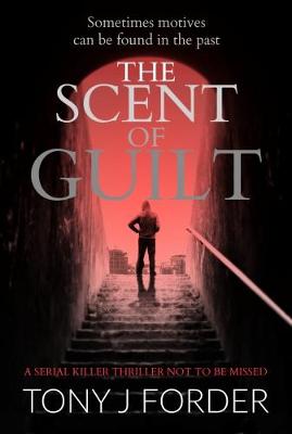 The Scent Of Guilt (Paperback)