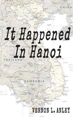 It Happened in Hanoi (Paperback)