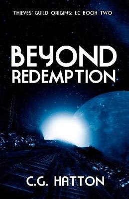 Beyond Redemption - Thieves' Guild Origins 2 (Paperback)
