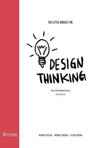 The Little Booklet on Design Thinking: An Introduction - Little Booklet on 1 (Paperback)