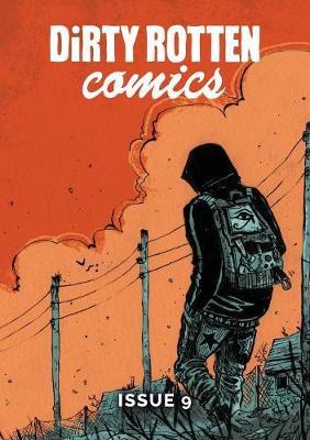 Dirty Rotten Comics: No. 9 (Paperback)