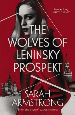 The Wolves of Leninsky Prospekt - Moscow Wolves (Paperback)