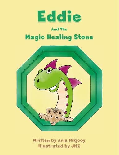 Eddie and the Magic Healing Stone (Paperback)