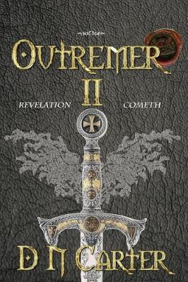Outremer II: Revelation Cometh (Paperback)