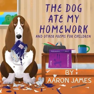 The Dog Ate My Homework (Paperback)