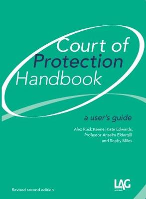Court of Protection Handbook: A user's guide (Paperback)