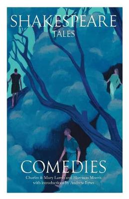 Shakespeare Tales: Comedies - Shakespeare Tales 1 (Paperback)