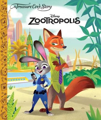 A Treasure Cove Story - Zootropolis (Hardback)