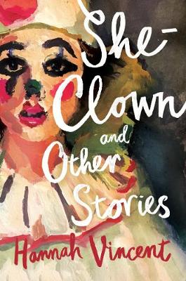 She-Clown, and other stories (Paperback)