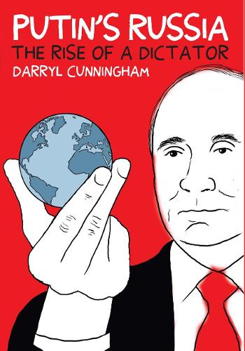 Putin's Russia: The Rise of a Dictator (Paperback)