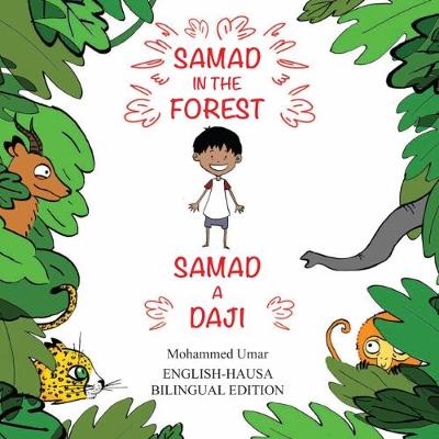 Samad in the Forest (Bilingual English-Hausa Edition) (Paperback)