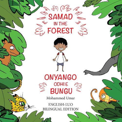Samad in the Forest (English - Luo Bilingual Edition) (Paperback)