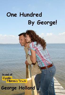 One Hundred By George (Paperback)