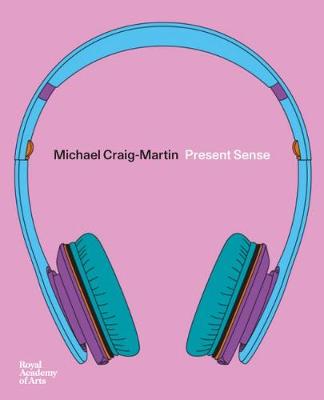 Michael Craig-Martin: Present Sense (Paperback)