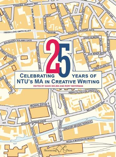 25: Celebrating 25 Years of NTU's MA in Creative Writing (Paperback)