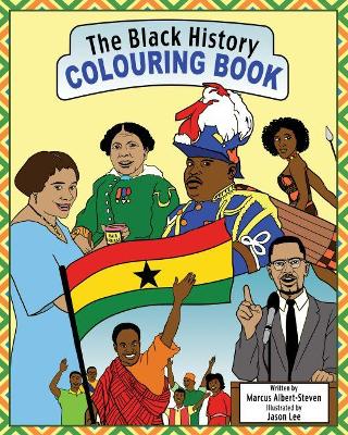 The Black History Colouring Book 2018 (Paperback)