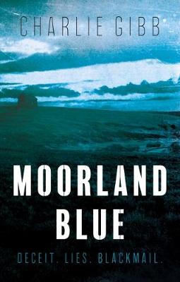 Moorland Blue (Paperback)