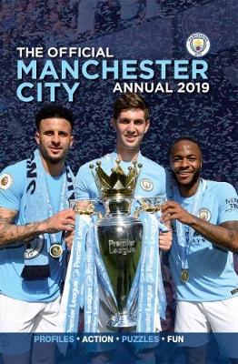 The Official Manchester City FC Annual 2019 (Hardback)