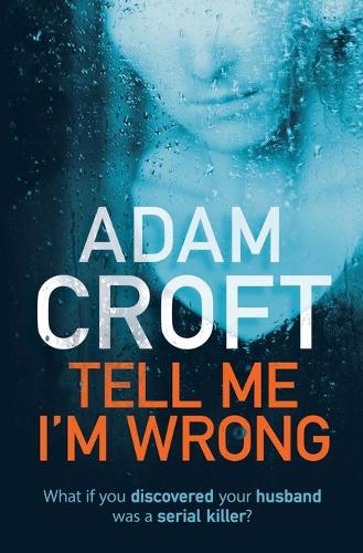 Tell Me I'm Wrong (Paperback)