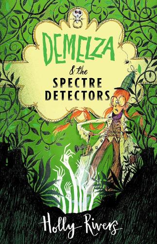 Demelza and the Spectre Detectors (Paperback)