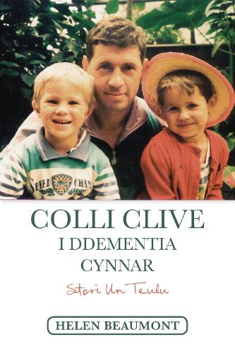 Colli Clive i Ddementia Cynnar (Paperback)