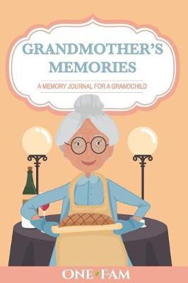 Memorie Della Nonna: Diario Di Memorie Per Il Nipote Per Un Grandchild (Paperback)