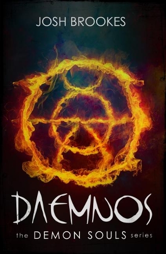 Daemnos: 1: The Demon Souls Series - The Demon Souls Series 1 (Paperback)