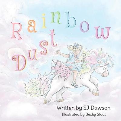 Rainbow Dust (Paperback)