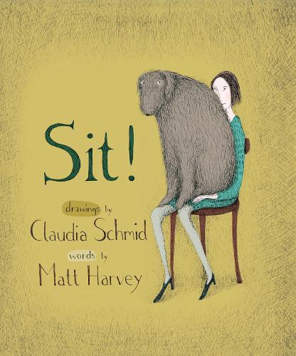 Sit! (Hardback)
