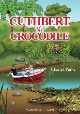 Cuthbert the Crocodile (Paperback)