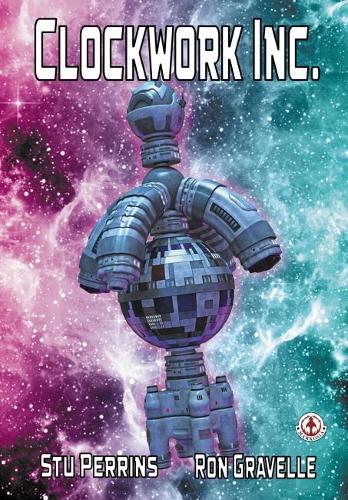 Clockwork Inc. (Paperback)