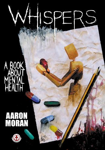 Whispers: A book about mental health (Paperback)