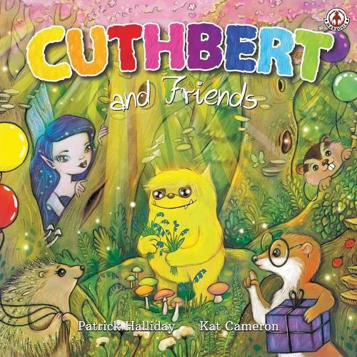 Cuthbert and Friends - Cuthbert the Colourful Troll 3 (Paperback)
