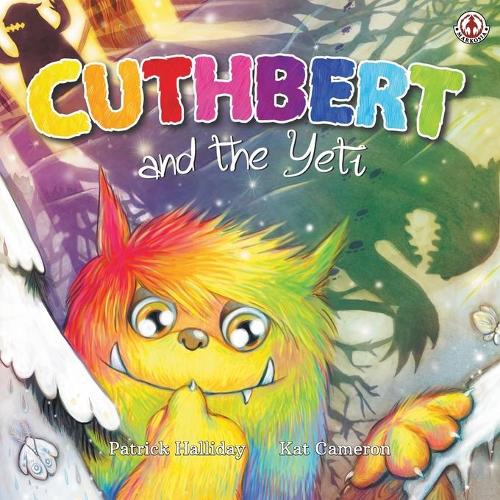 Cuthbert and the Yeti - Cuthbert the Colourful Troll 2 (Paperback)