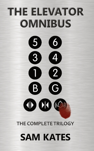 The Elevator Omnibus: The Complete Trilogy (Paperback)