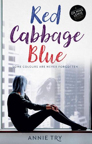 Red Cabbage Blue: Dr Mike Lewis Series - Dr Mike Lewis (Paperback)